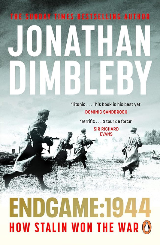 Endgame:1944 By Jonathan Dimbleby