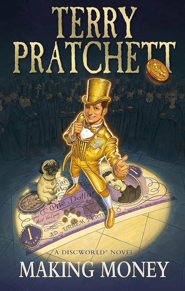Making Money By Terry Pratchett