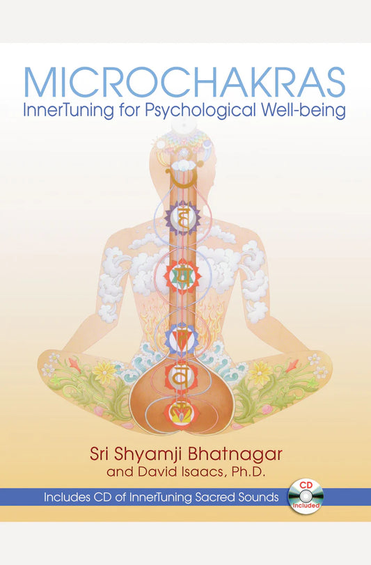 Microchakras by Sri Shyamji Bhatnagar David Isaacs Ph.D.