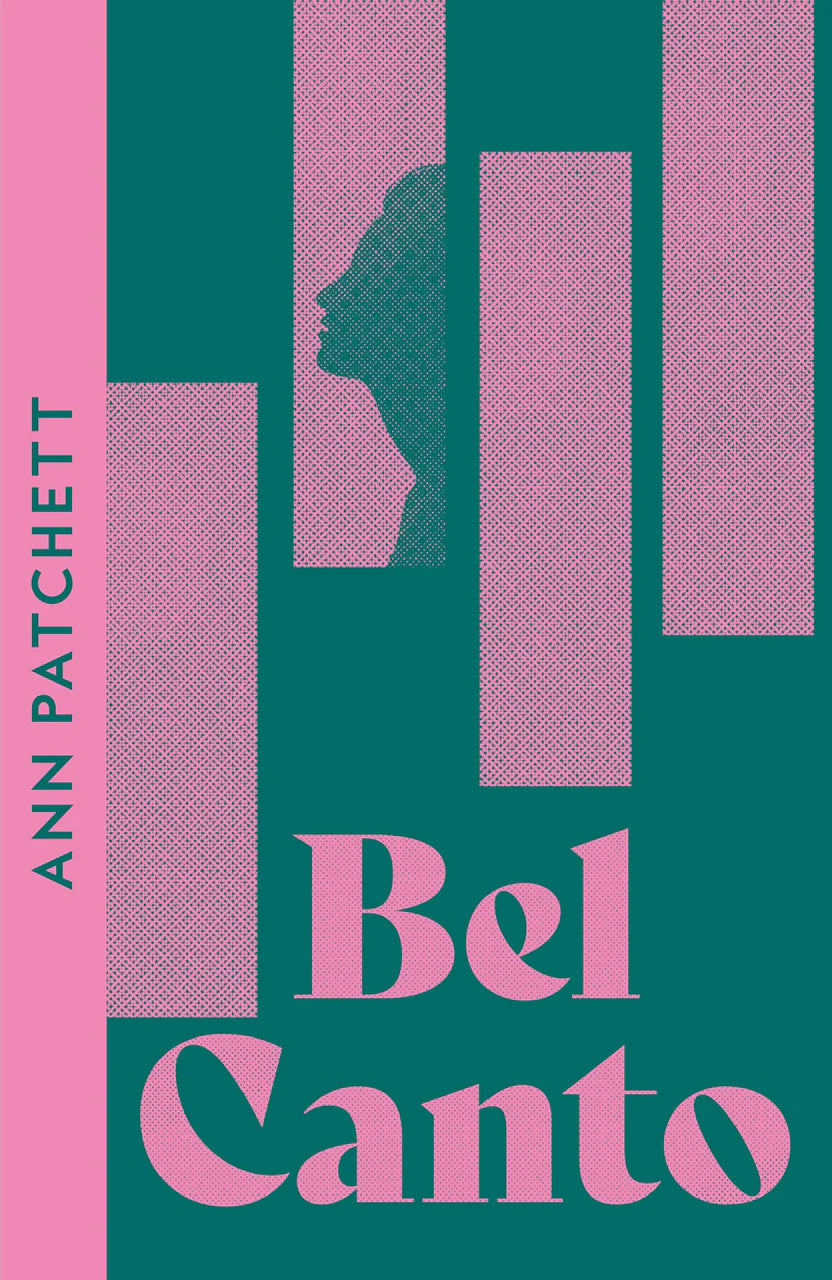 Bel Canto By Ann Patchett