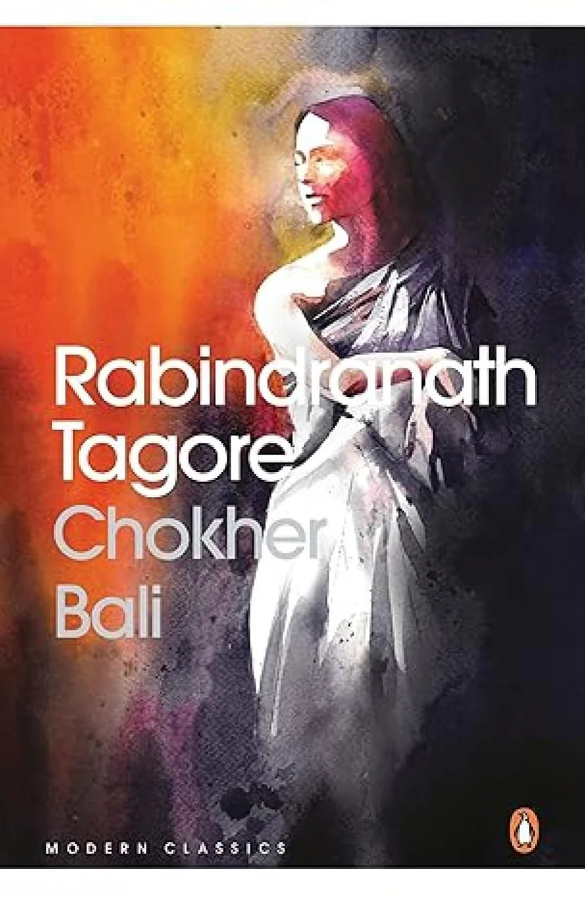 Chokher Bali By Rabindranath Tagore