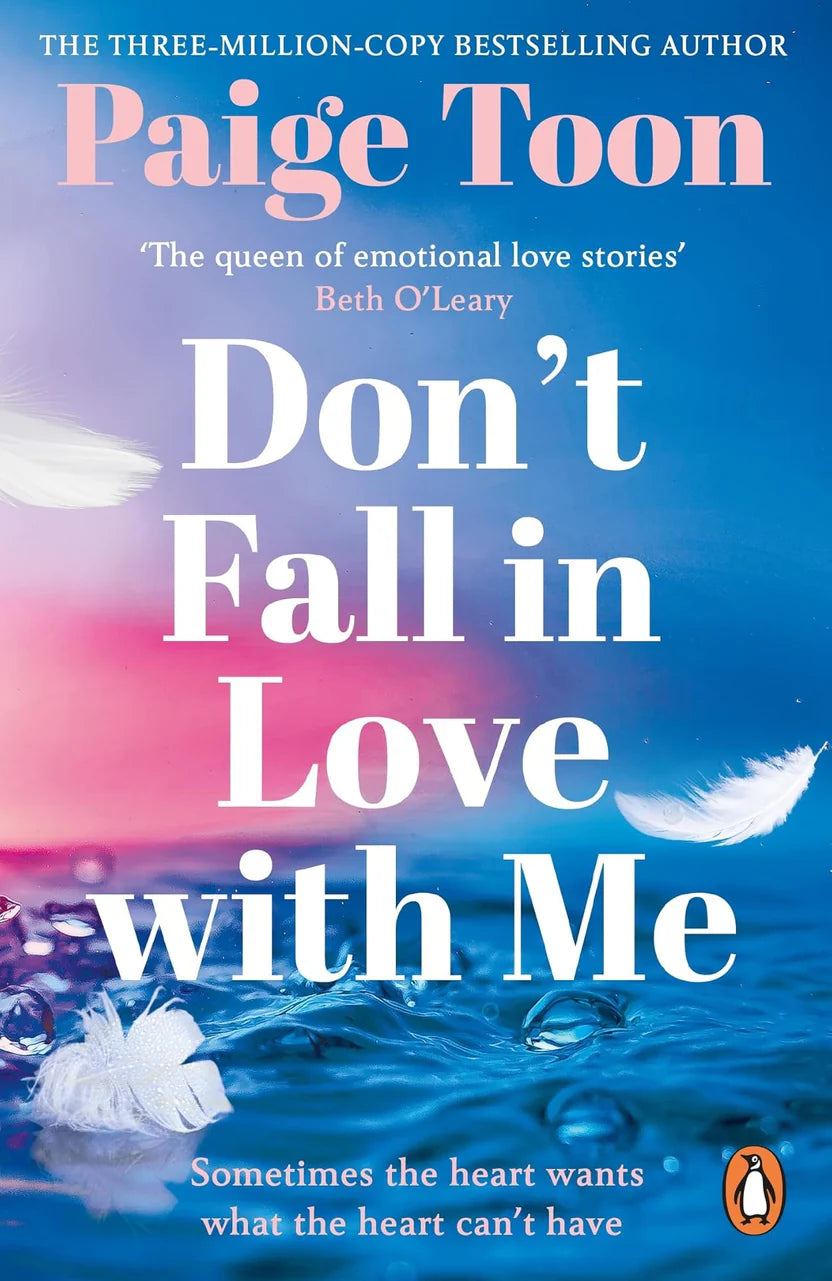 Don't Fall in Love with Me By Paige Toon