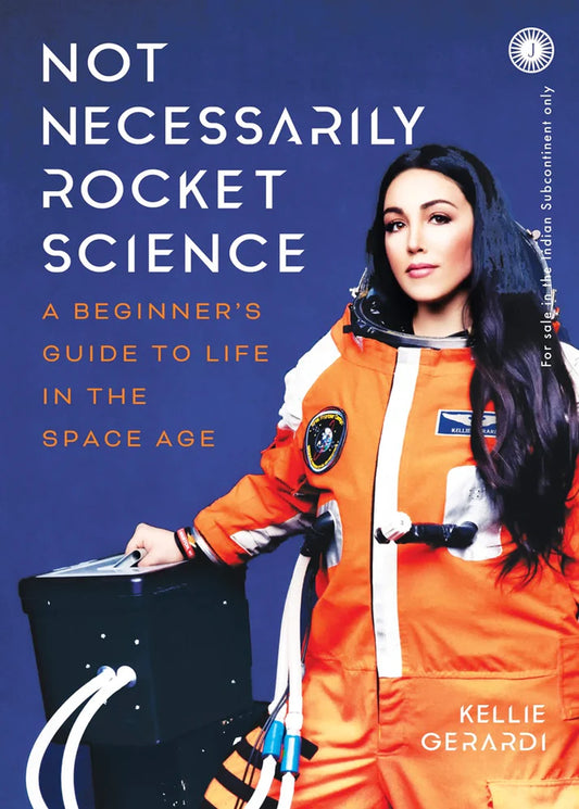 Not Necessarily Rocket Science By Kellie Gerardi