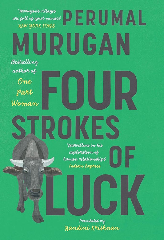 Four Strokes Of Luck(HB) By Perumal Murugan & Nandini Krishnan