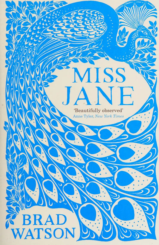 Miss Jane By Brad Watson