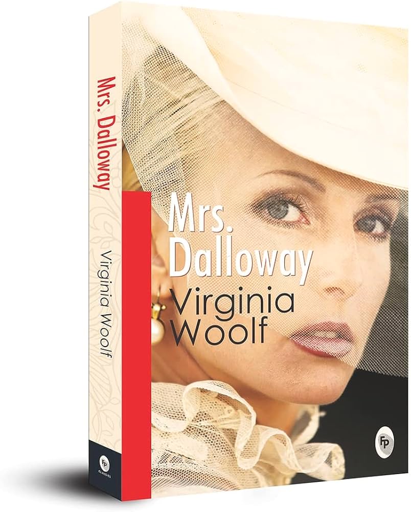 Mrs Dalloway by Virginia Woolf