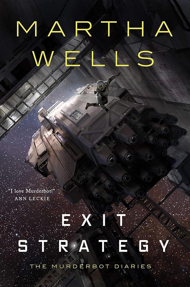 Exit Strategy By Martha Wells