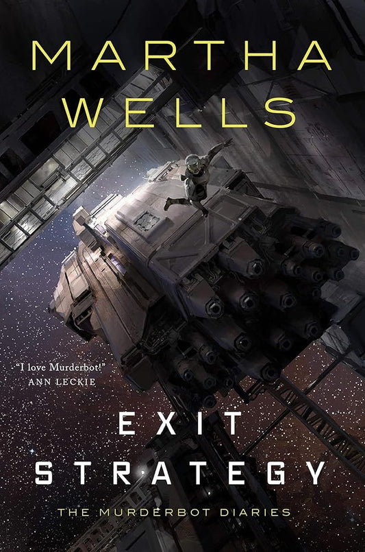Exit Strategy By Martha Wells