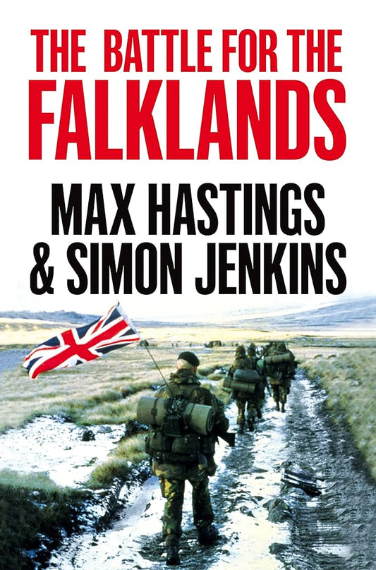 The Battle for the Falklands By Max Hastings & Simon Jenkins