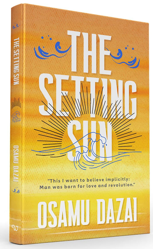The Setting Sun (HB) By Osamu Dazai