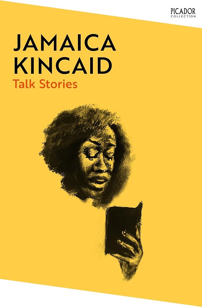Talk Stories By Jamaica Kincaid
