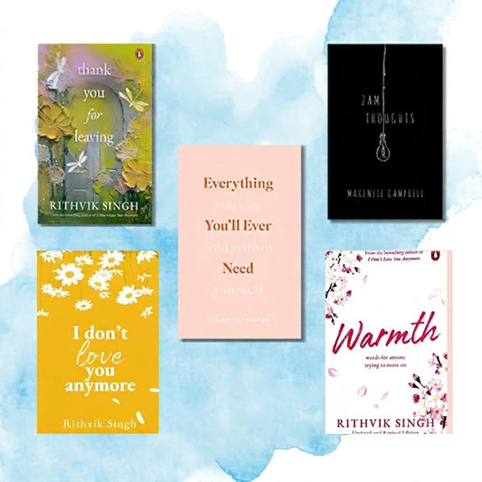 5 poetry books combo Thank you for leaving+ I don't love you anymore +2 am thoughts +Everything that you need +Warmth