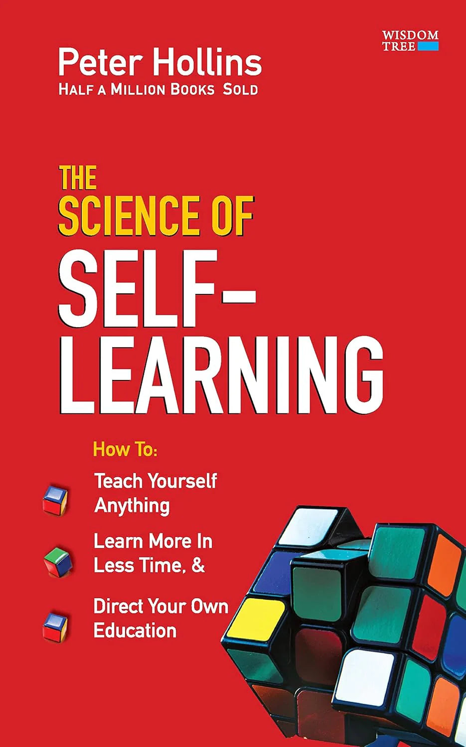 The Science of Self-Learning By Peter Hollins