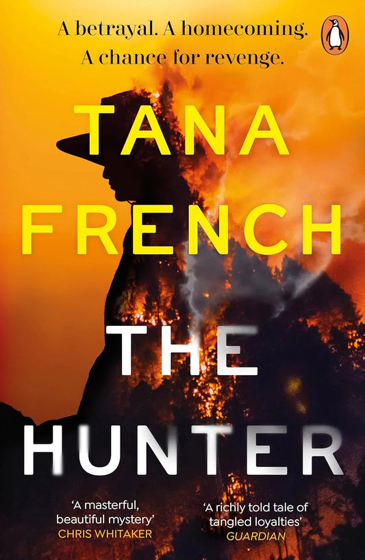 The Hunter By Tana French