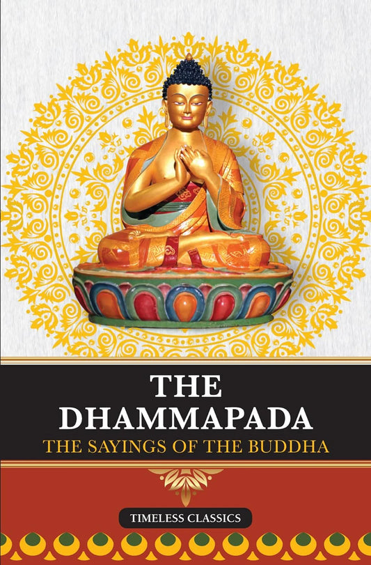 The Dhammapada- The Buddha