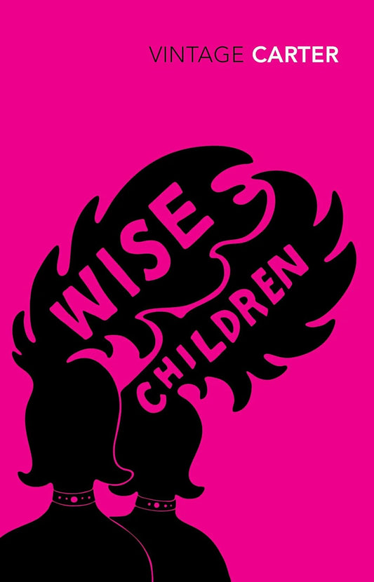 Wise Children By Angela Carter