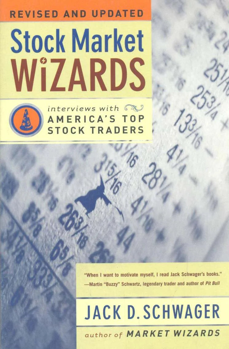 Stock Market Wizards By Jack D. Schwager