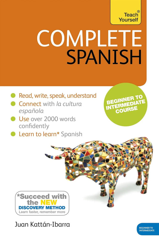 Complete Spanish By Juan Kattán-Ibarra