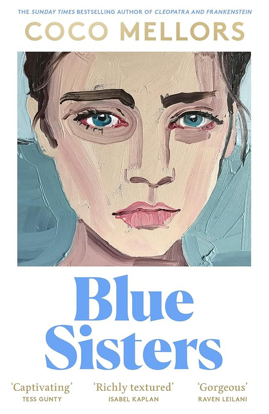 Blue Sisters By Coco Mellors