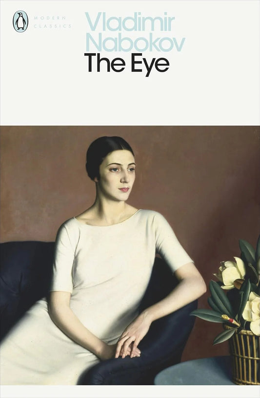 The Eye By Vladimir Nabokov