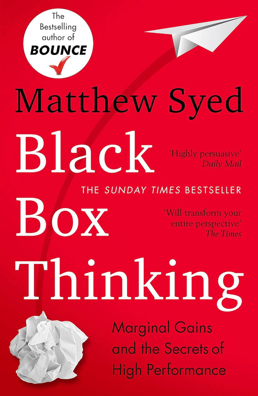 Black Box Thinking By Matthew Syed