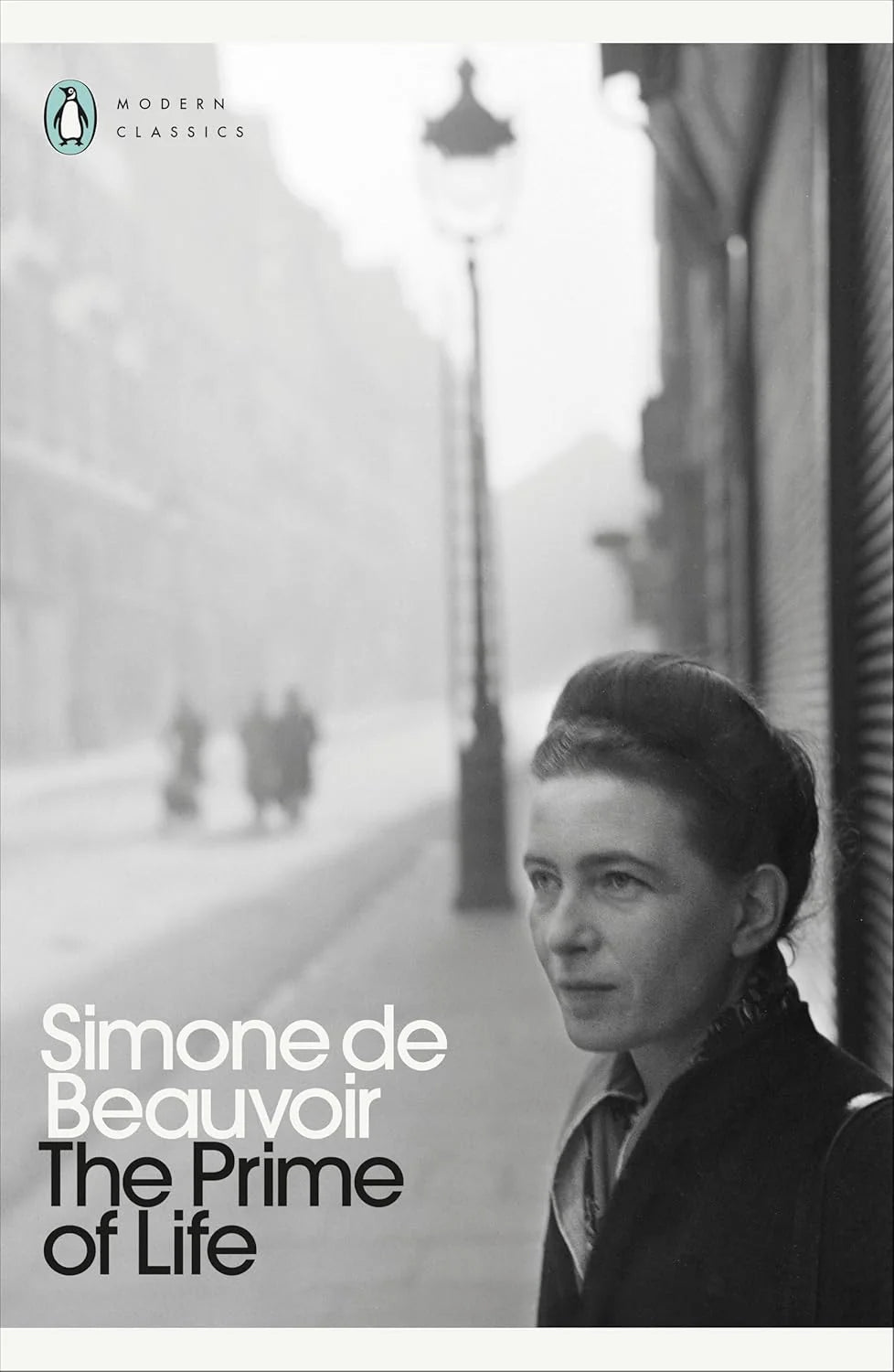 The Prime of Life By Simone de Beauvoir