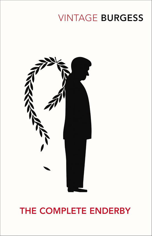 The Complete Enderby By Anthony Burgess