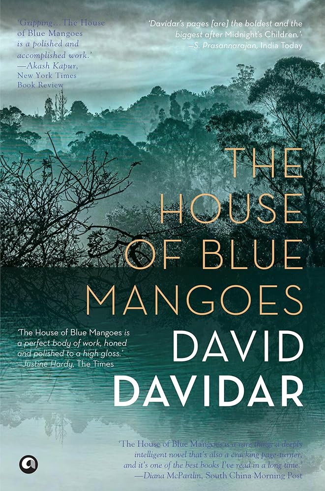 The house of Blue Mangoes By David Davidar