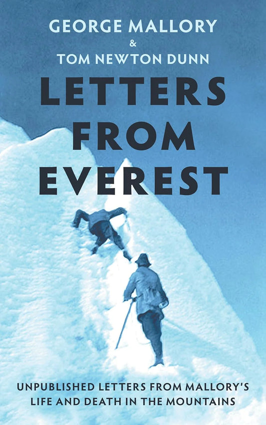 Letters from Everest By Tom Newton Dunn