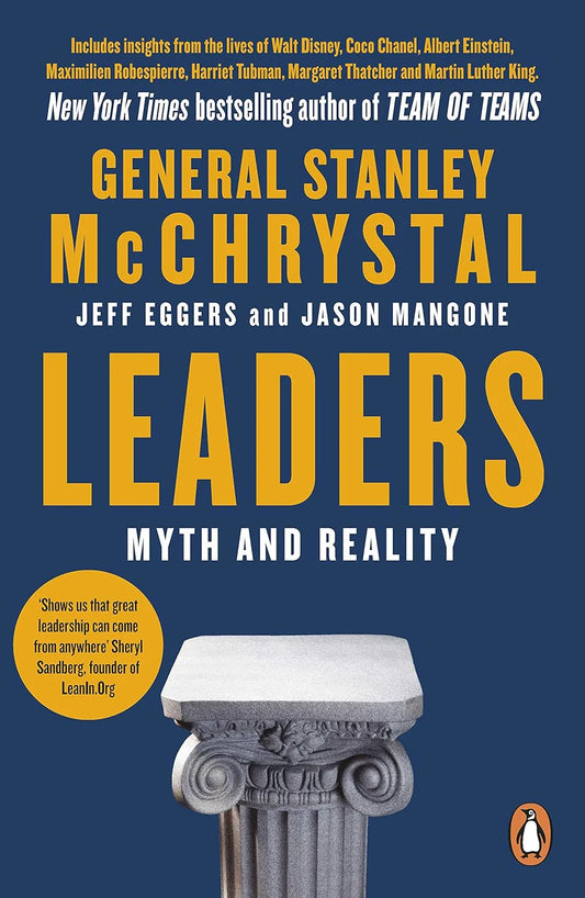 Leaders By Jeff Eggers, Jason Mangone & Stanley McChrystal
