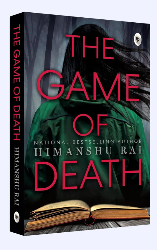 The Game of Death By Himanshu Rai