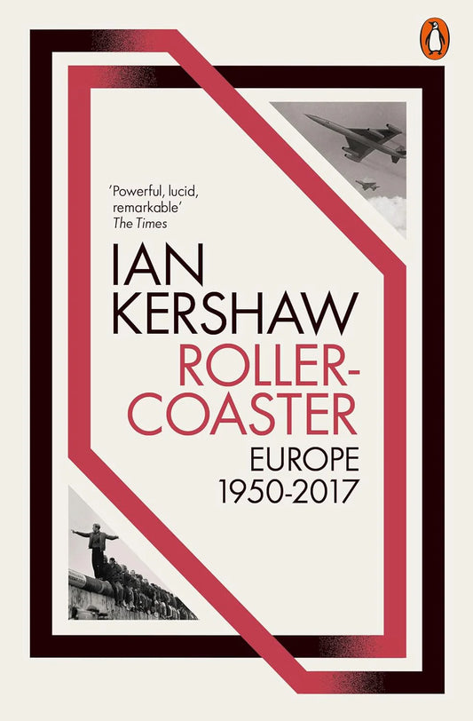 Roller-Coaster By Ian Kershaw