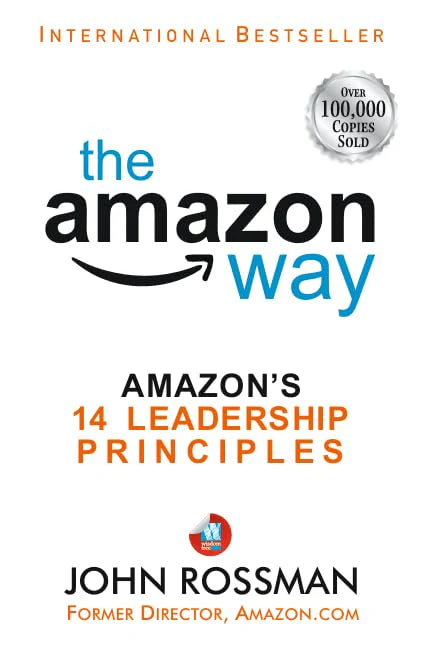 The Amazon Way By John Rossman
