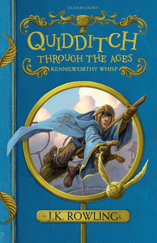 Quidditch Through the Ages By J.K. Rowling