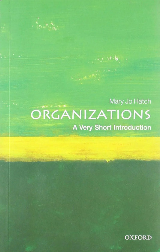 Organizations By Mary Jo Hatch