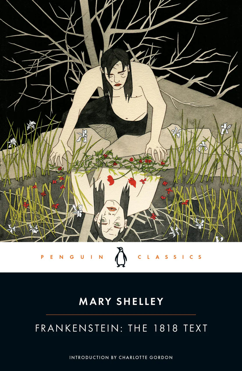 Frankenstein (One of the BBC's '100 Novels That Shaped Our World') By Mary Shelley