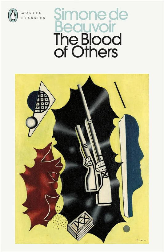 The Blood of Others By Simone de Beauvoir