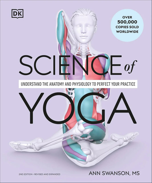 Science of Yoga By Ann Swanson