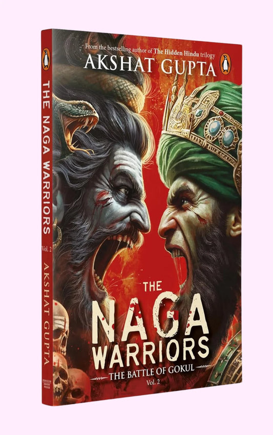 The Naga Warriors 2 By Akshat Gupta