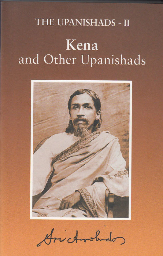 The Upanishads-II By Sri Aurobindo