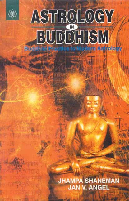 Astrology in Buddhism By Jhampa Shaneman