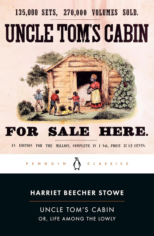 Uncle Tom's Cabin By Harriet Beecher Stowe