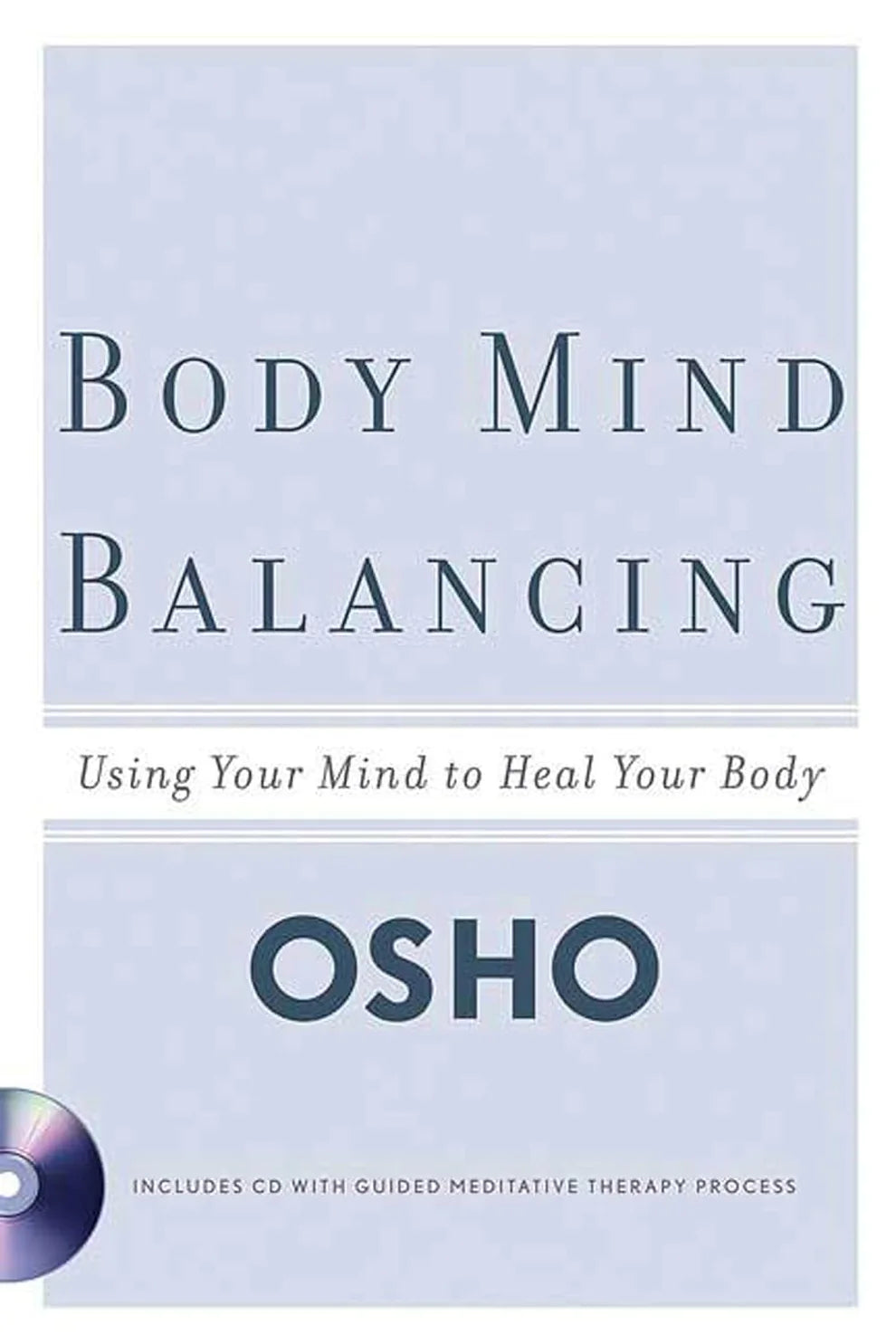 Body Mind Balancing(Paper Back) By OSHO