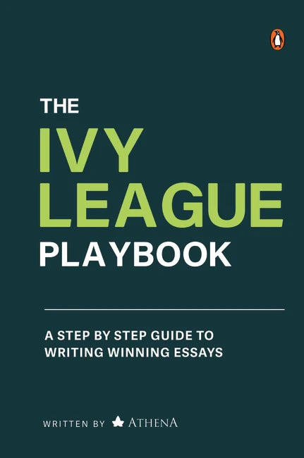 The Ivy League Playbook By Athena
