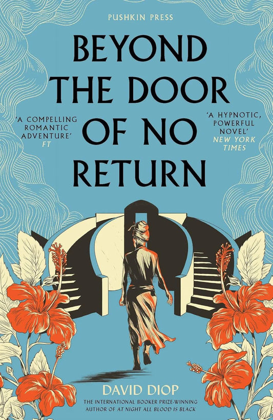 Beyond the Door of No Return By David Diop