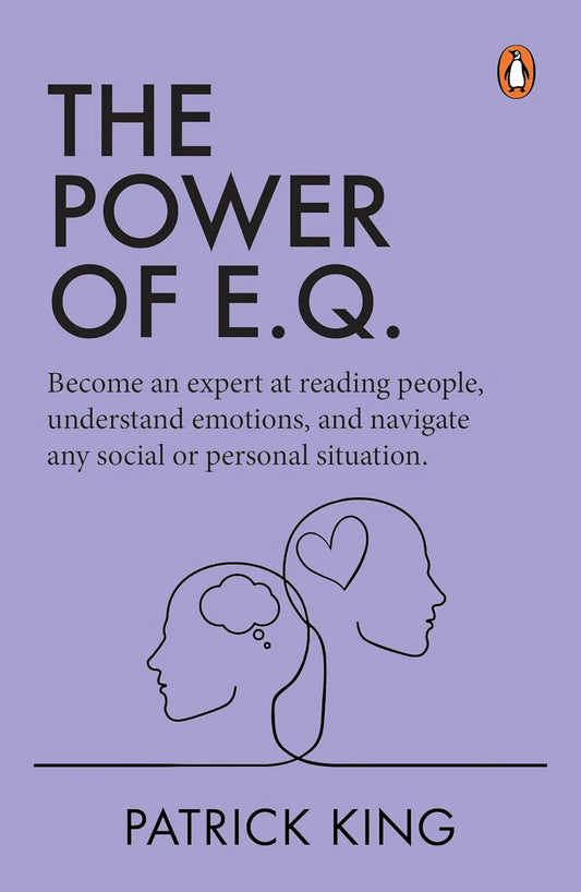 The Power of E.Q. By Patrick King