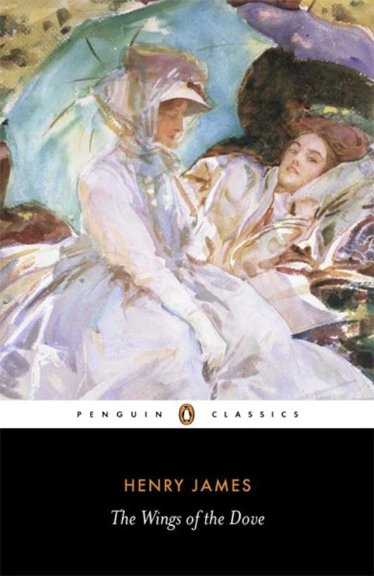 The Wings of the Dove By Henry James