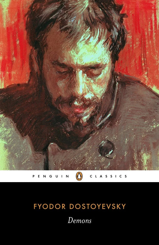 Demons By Fyodor Dostoevsky, Robert A. Maguire (Translator) and Richard Pevear (Translator)
