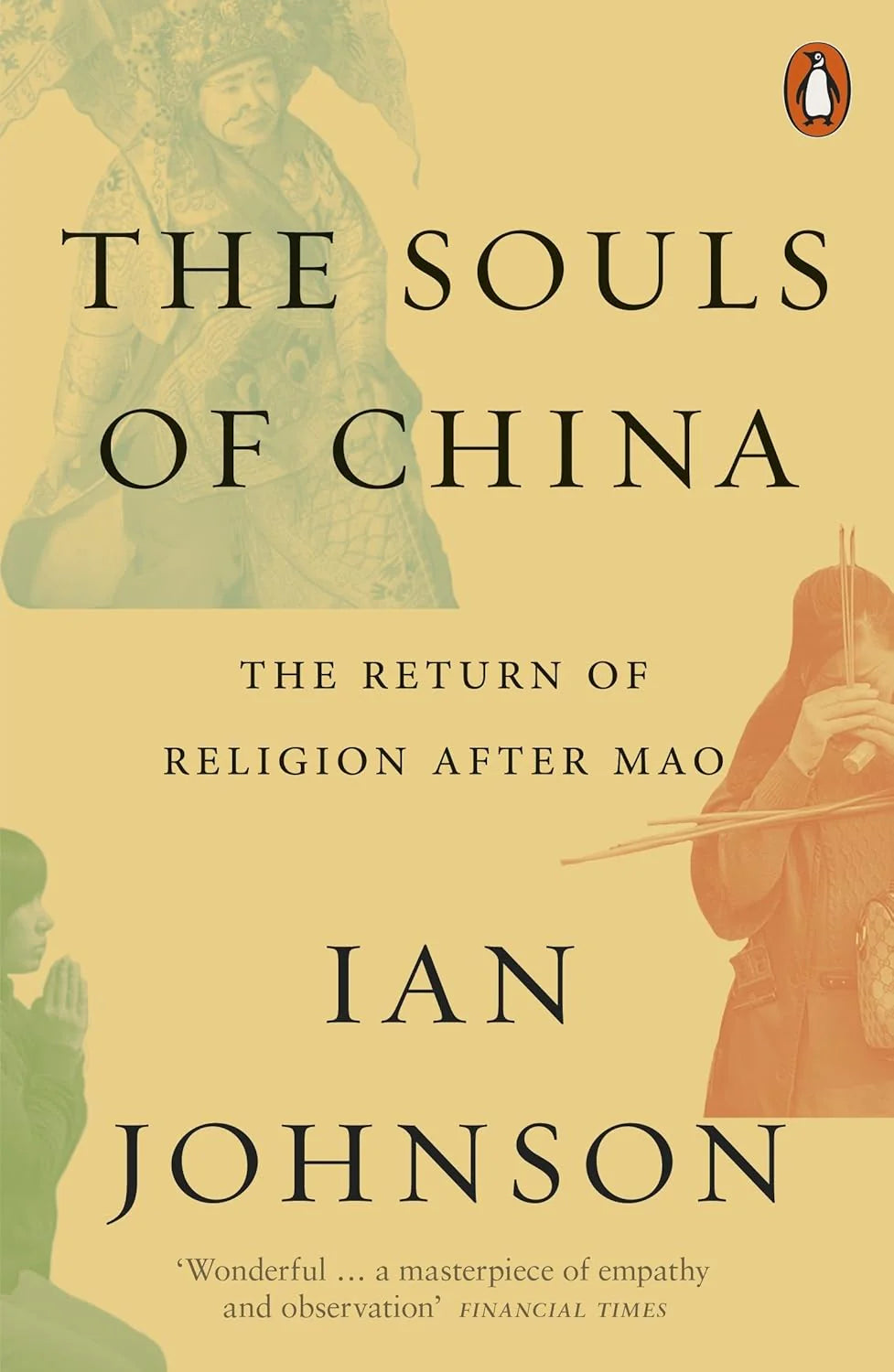 The Souls of China By Ian Johnson