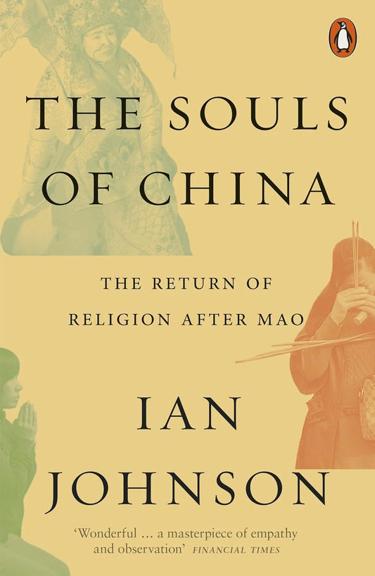 The Souls of China By Ian Johnson